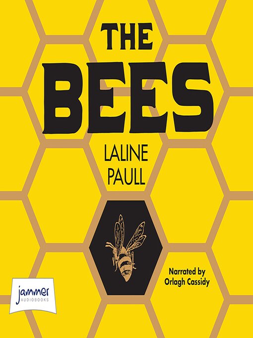 Title details for The Bees by Laline Paull - Available